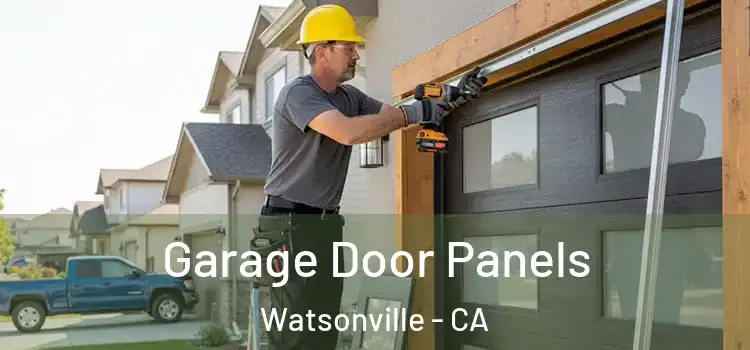  Garage Door Panels Watsonville - CA